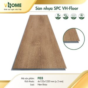 Sàn nhựa hèm khoá SPC VHOME - F03 4mm