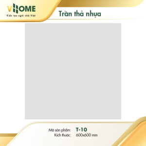 Trần thả nhựa Vhome - Họa Tiết T10