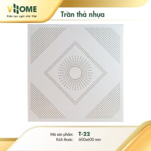 Trần thả nhựa Vhome - Họa Tiết T22