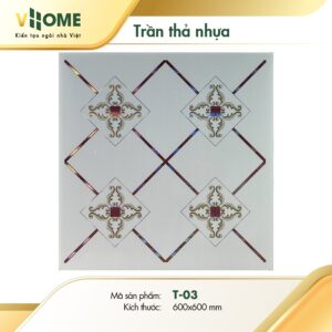 Trần thả nhựa Vhome - Họa Tiết T3
