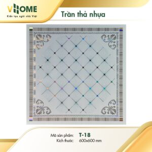 Trần thả nhựa Vhome - Họa Tiết T18