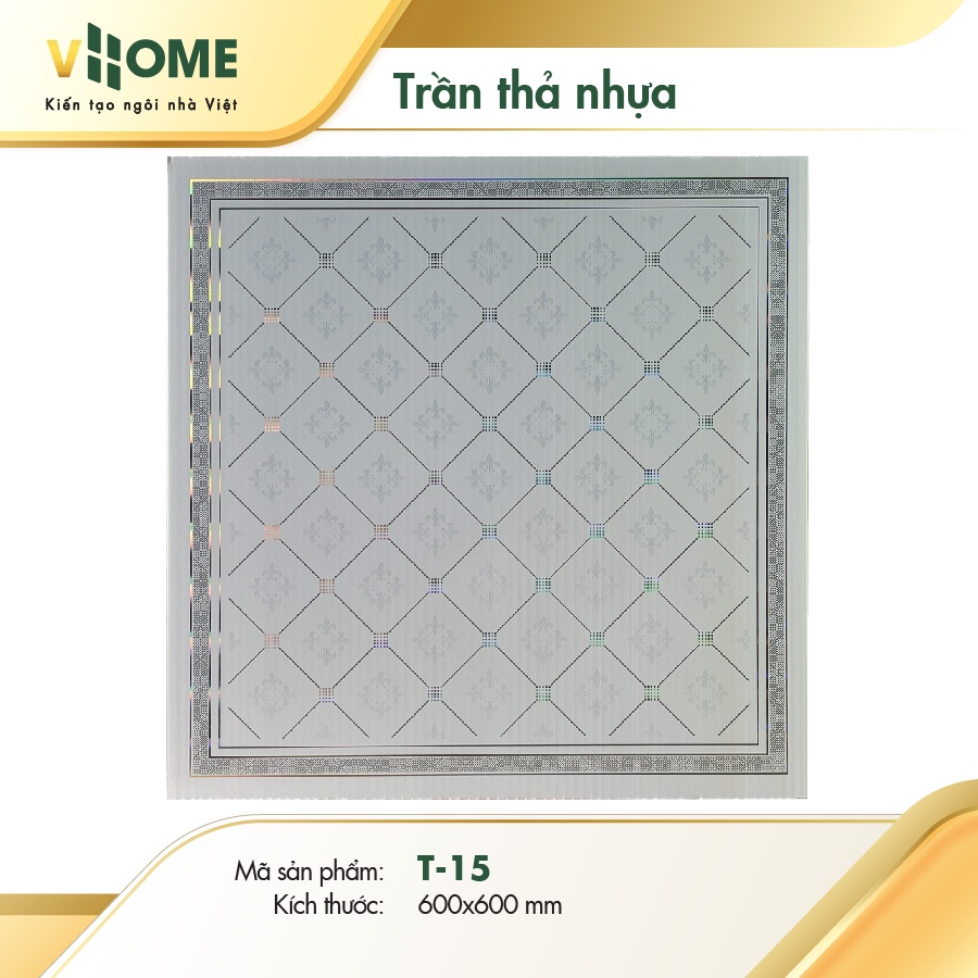 Trần thả nhựa - Họa Tiết T15
